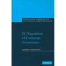 EC Regulation of Corporate Governance