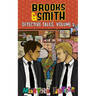 Brooks & Smith: Detective Tales, Volume 1