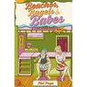 Beaches, Bagels & Babes