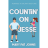 Countin' on Jesse