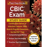 CBIC Exam Study Guide: Certification Board of Infection Control Prep Book and Practice Questions for the CIC Test [Updated for the New Outline]