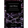 Life Wires