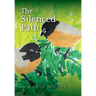 The Silenced Path