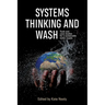 Systems Thinking and Wash: Tools and Case Studies for a Sustainable Water Supply