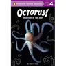 Octopus!: Smartest in the Sea?