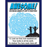 Awesome!: Becoming Aware of God's Creations