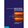 An Introduction to Optical Stellar Interferometry