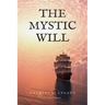 The Mystic Will: Easy to Read Layout