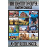 Hometown Chronicles: The Identity of Oliver