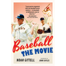 Baseball: The Movie