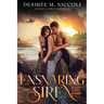 Ensnaring the Siren