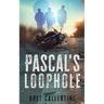 Pascal's Loophole