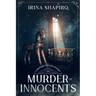 Murder of Innocents: A Redmond and Haze Mystery Book 14