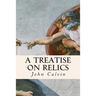 A Treatise on Relics