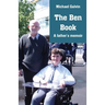 The Ben Book: A father's memoir