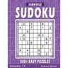 Easy Sudoku Puzzles: Over 500 Easy Sudoku Puzzles And Solutions (Volume 15)