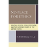 No Place for Ethics: Judicial Review, Legal Positivism, and the Supreme Court of the United States