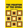 The Phantom of the Opera