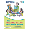 The Reading Aloud Resource Book: A Practical Guide for Developing Speech and Language Using Picture Books