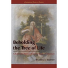Beholding the Tree of Life: A Rabbinic Approach to the Book of Mormon