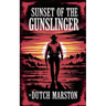 Sunset of the Gunslinger
