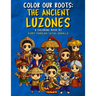 Color Our Roots: The Ancient Luzones