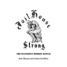 Jailhouse Strong: The Successful Mindset Manual