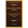 Historical Record Of The Fifteenth: Or The Yorkshire East Riding Regiment Of Foot (1848)