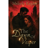 The Dawn of Vesper