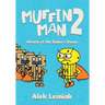 Muffin Man 2: Attack of the Bakers Dozen