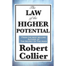 The Law of the Higher Potential