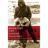 Haunting the Korean Diaspora: Shame, Secrecy, and the Forgotten War