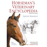 Horseman's Veterinary Encyclopedia, Revised and Updated