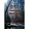 The Art of the Traditional Short Story