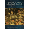 The Mystery of Death and the Spark of the Self: East Slavic Lyrics, 1669-1812