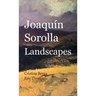 Joaquín Sorolla Landscapes