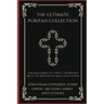 The Ultimate Puritan Collection: The Excellency of Christ, The Bruised Reed, The Method of Grace, and others (Grapevine Press)