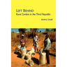Left Behind. Rural Zambia in the Third Republic