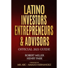 Latino Investors Entrepreneurs & Advisors