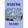 Bristol Boy