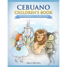 Cebuano Children's Book: The Wonderful Wizard Of Oz