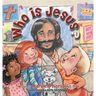 Who Is Jesus?
