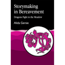 Storymaking in Bereavement: Dragons Fight in the Meadow