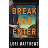 Break and Enter