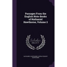 Passages From the English Note-Books of Nathaniel Hawthorne, Volume 2