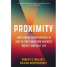 Proximity: How Coming Breakthroughs in Just-In-Time Transform Business, Society, and Daily Life