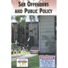 Sex Offenders and Public Policy