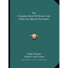 The Complete Book Of Flowers And Plants For Interior Decoration