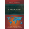 By What Authority?: The Literary Function and Impact of Conflict Stories in the Gospel of Matthew