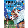 Falling Rock: A High Plains Native Legend